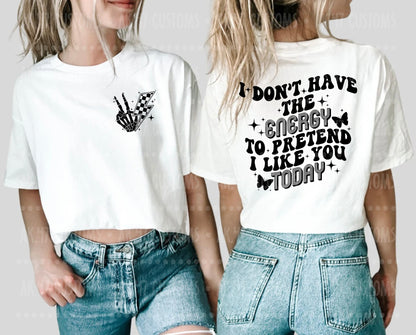 Don’t Have The Energy