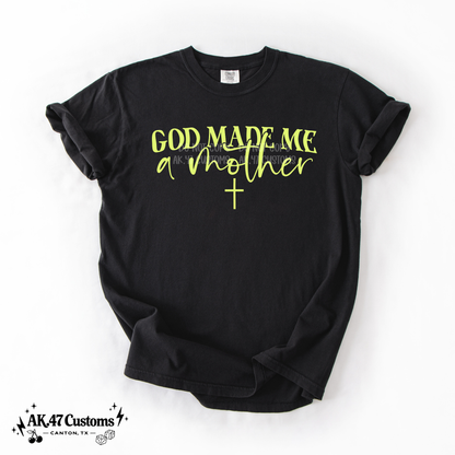 God Made Me A Mother