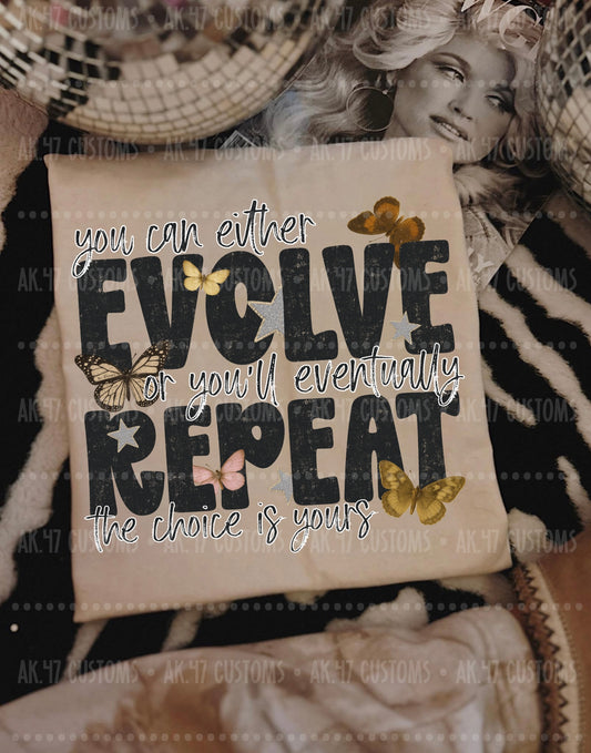 Evolve or Repeat