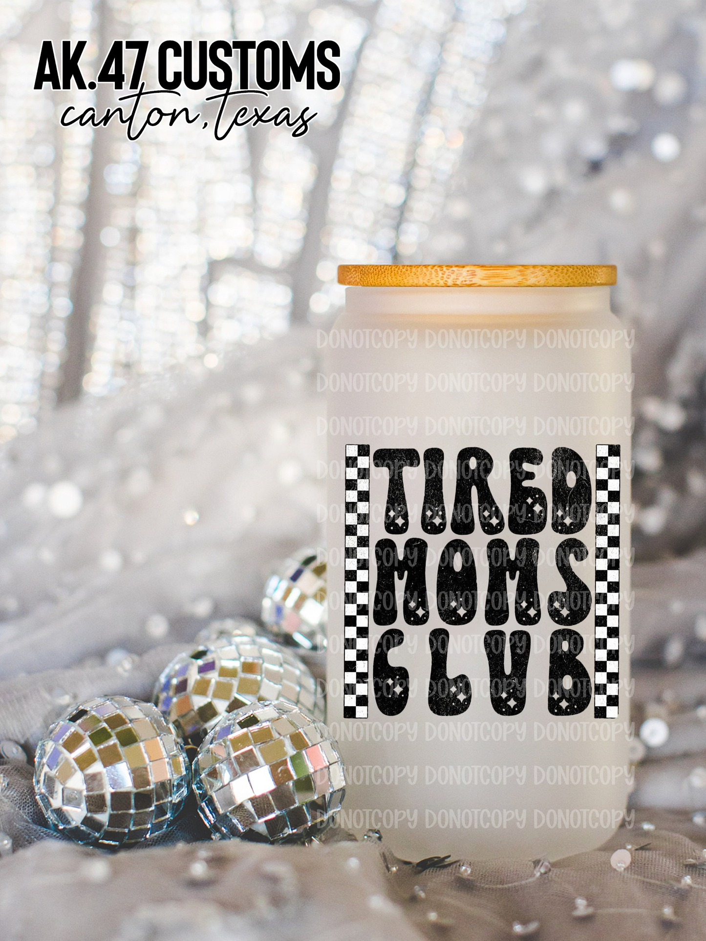 Tired Moms Club Glass Tumbler