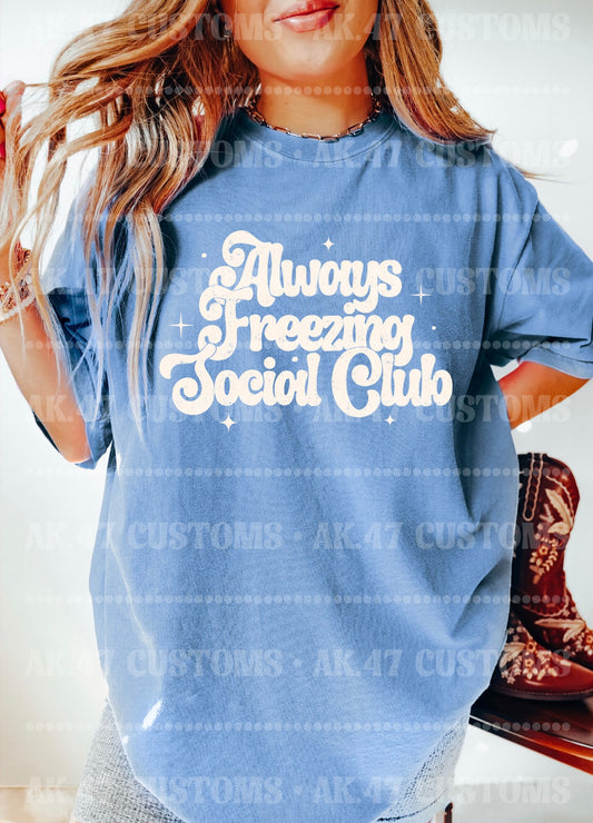 Always Freezing Social Club
