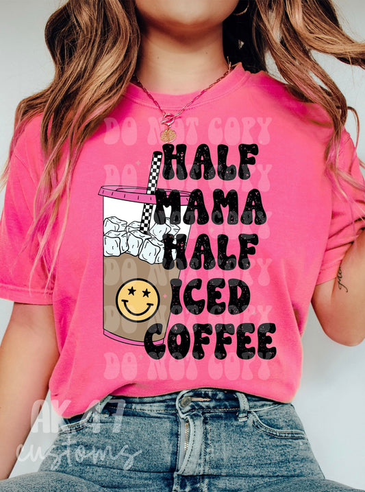 Half Mama Half Coffee