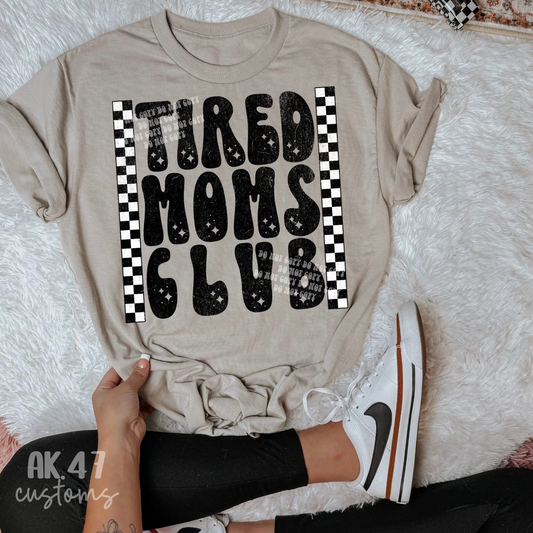 Tired Moms Club