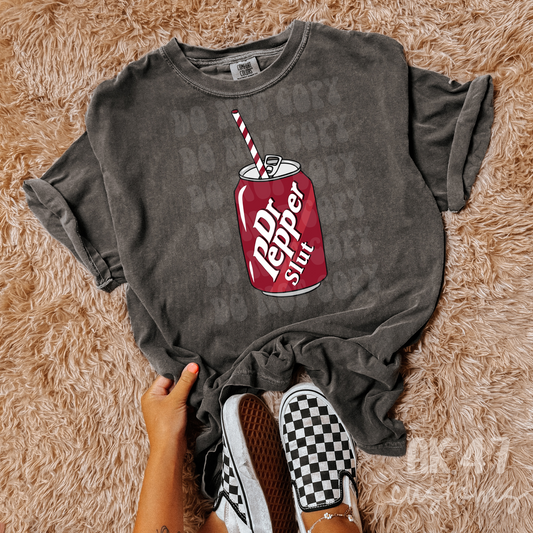 Dr. Pepper Slut